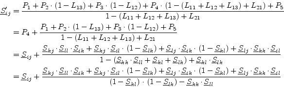 \begin{displaymath}\begin{split}\underline{S}'_{ij} &= \dfrac{P_{1} + P_{2}\cdot...
...ight) - \underline{S}_{kk}\cdot \underline{S}_{ll}} \end{split}\end{displaymath}