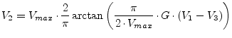 $\displaystyle V_2 = V_{max}\cdot\dfrac{2}{\pi}\arctan \left( \dfrac{\pi}{2\cdot V_{max}}\cdot G\cdot (V_1-V_3) \right)$