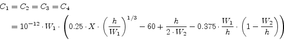 \begin{displaymath}\begin{split}C_1 &= C_2 = C_3 = C_4 \\ &= 10^{-12}\cdot W_1\c...
..._1}{h}\cdot \left( 1-\dfrac{W_2}{h} \right) \right) \end{split}\end{displaymath}