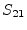 $\displaystyle S_{21}$