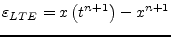 $\displaystyle \varepsilon_{LTE} = x\left(t^{n+1}\right) - x^{n+1}$
