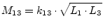 $\displaystyle M_{13} = k_{13}\cdot\sqrt{L_1\cdot L_3}$