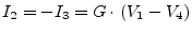 $\displaystyle I_2 = -I_3 = G\cdot \left(V_1 - V_4\right)$